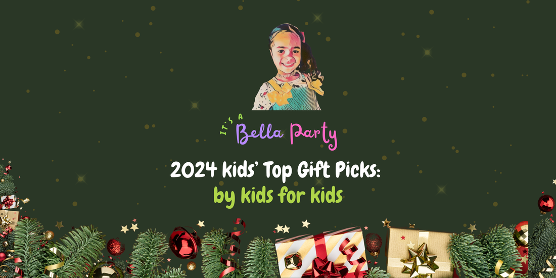 2024 Kids' Top Gift Picks & Free Family Fun for the Holidays!